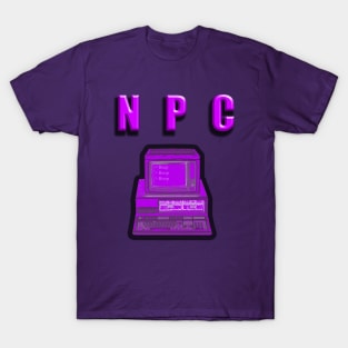 NPC Life T-Shirt